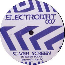 Silver Screen Shower Scene (Electrodirt Remix)